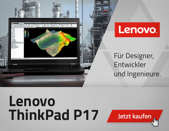 Für Designer, Entwickler und Ingenieure: Lenovo ThinkPad P17. Jetzt kaufen
